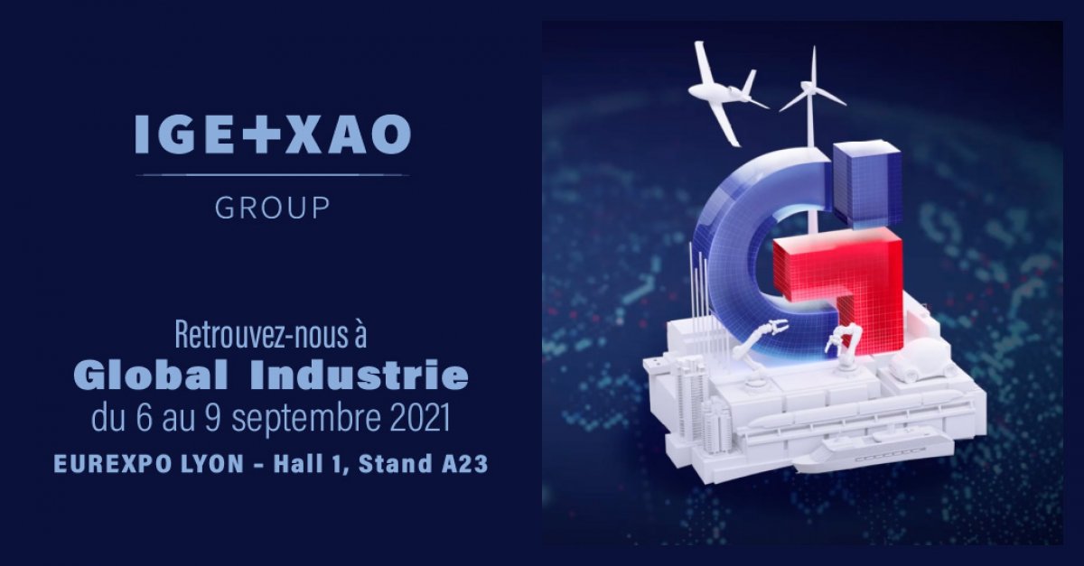 IGE+XAO au Global Industrie 2021