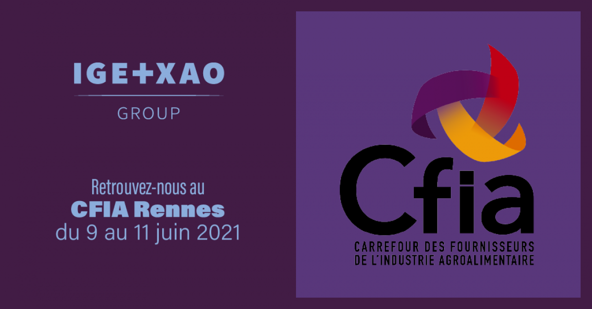 IGE+XAO sera présent au CFIA Rennes, Hall 5 Stand F41