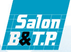 Salon B&TP - Tous les matériels en plein air et en action 